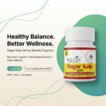 Sugar Kalp Vati – Ayurvedic Blood Sugar & Metabolism Support (30 Tablets) | Raveda Organics - Image 5