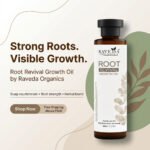 Root Revival Growth Oil (100 ml) – Ayurvedic Hair Growth Oil for Strong Roots & Reduced Hair Fall | Raveda Organics - Image 4