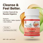 Livotex Capsule (30 Capsules) – Liver Detox & Digestive Health Support | Raveda Organics - Image 5