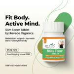Slim Toner Tablet – 30 Tab. |Ayurvedic Weight Management & Metabolism Support | Raveda Organics - Image 6
