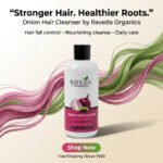 Onion Hair Cleanser – Hair Fall Control & Damage Protection (275 ml) - Image 5